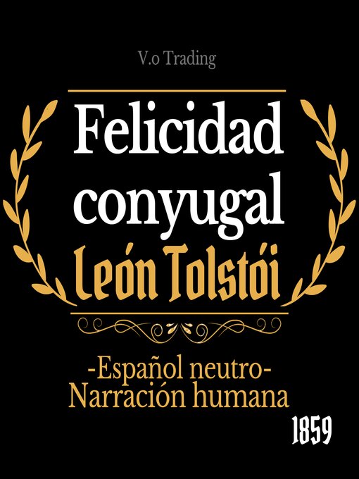 Title details for Felicidad conyugal by León Tolstói - Available